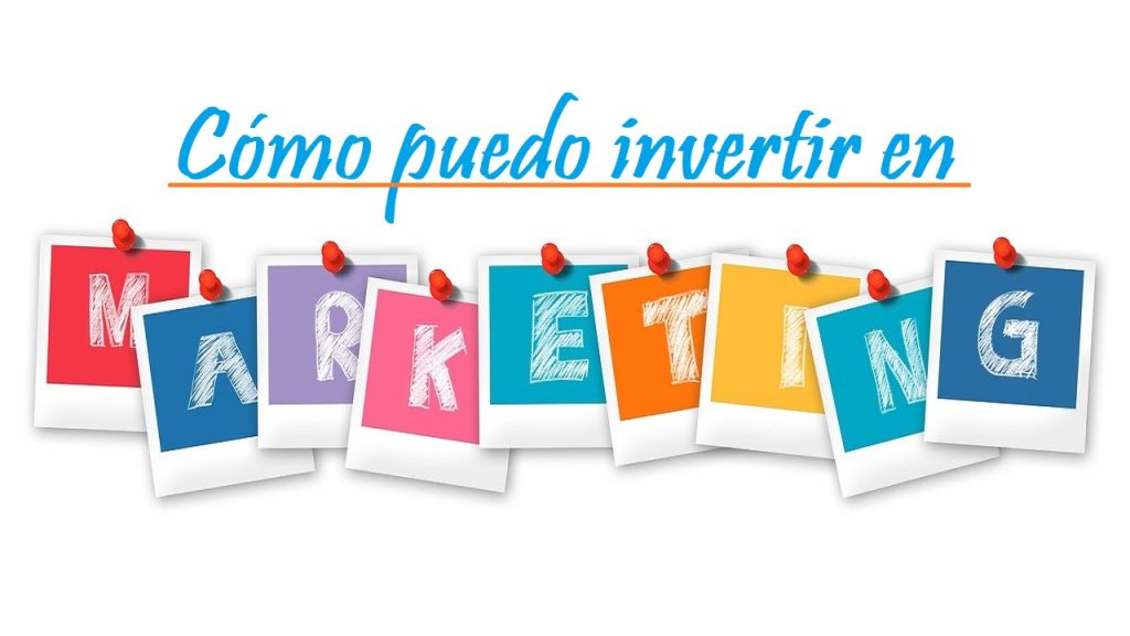 Invertir en Marketing Digital 2022